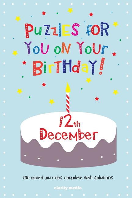 Puzzles for you on your Birthday - 12th December (Paperback)