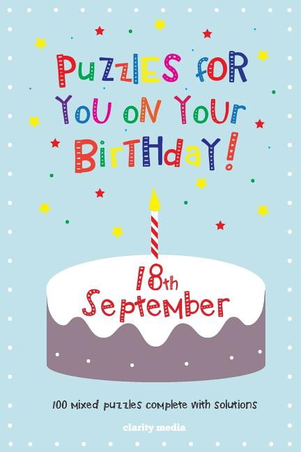 Puzzles for you on your Birthday - 18th September (Paperback)