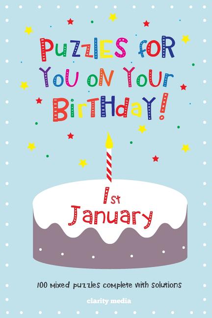 Puzzles for you on your Birthday - 1st January (Paperback)