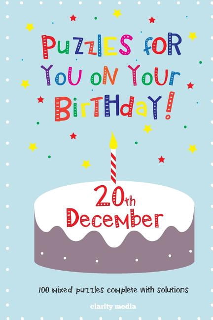 Puzzles for you on your Birthday - 20th December (Paperback)