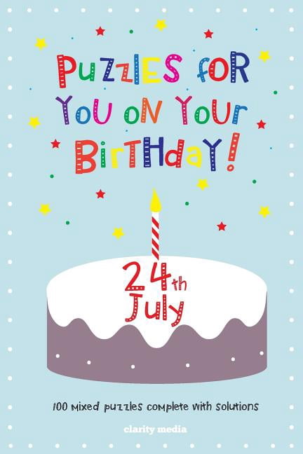 Puzzles for You on Your Birthday - 24th July