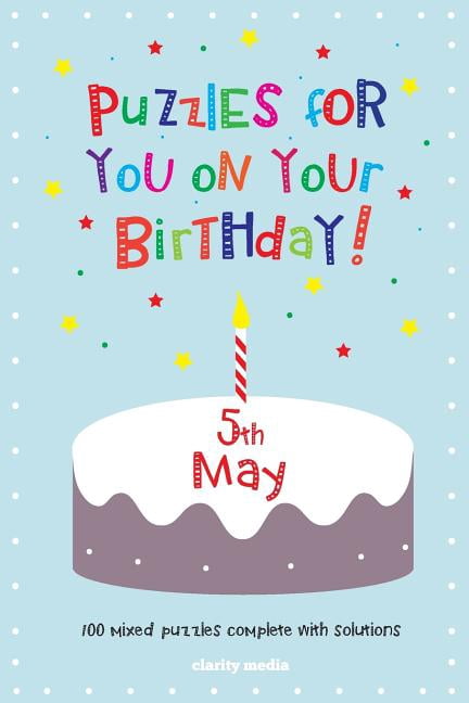 Puzzles for You on Your Birthday - 5th May