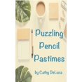 thumbnail image 1 of Puzzling Pencil Pastimes, (Paperback), 1 of 1