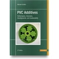 thumbnail image 1 of PVC Additives: Performance, Chemistry, Developments, and Sustainability, (Hardcover), 1 of 1