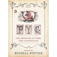 thumbnail image 1 of Pyg: The Memoirs of Toby, the Learned Pig, (Paperback), 1 of 1