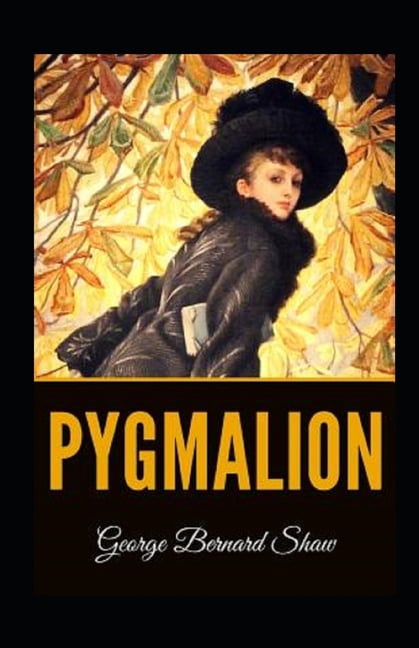 Pygmalion Illustrated (Paperback)