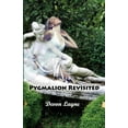 thumbnail image 1 of Pygmalion Revisited (Paperback), 1 of 1