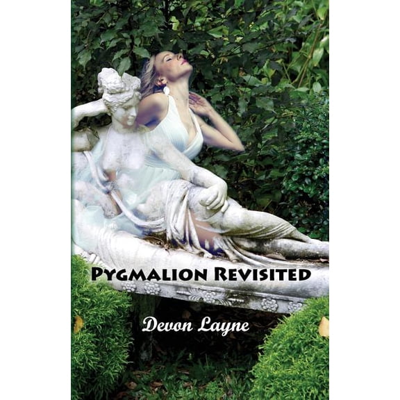 Pygmalion Revisited (Paperback)