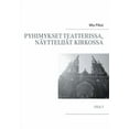 thumbnail image 1 of Pyhimykset teatterissa, nÃ¤yttelijÃ¤t kirkossa: Osa I, (Paperback), 1 of 1