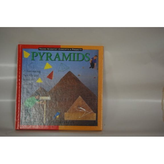 Pre-Owned Pyramids (Young Scientist Concepts & Projects) (Unknown) 0836822676 9780836822670