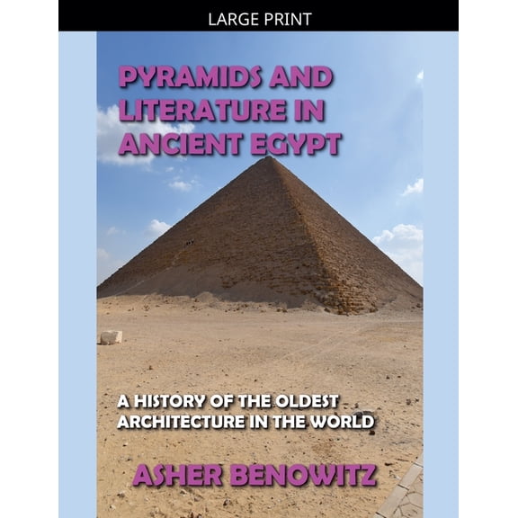 Pyramids and Literature in Ancient Egypt, (Paperback)