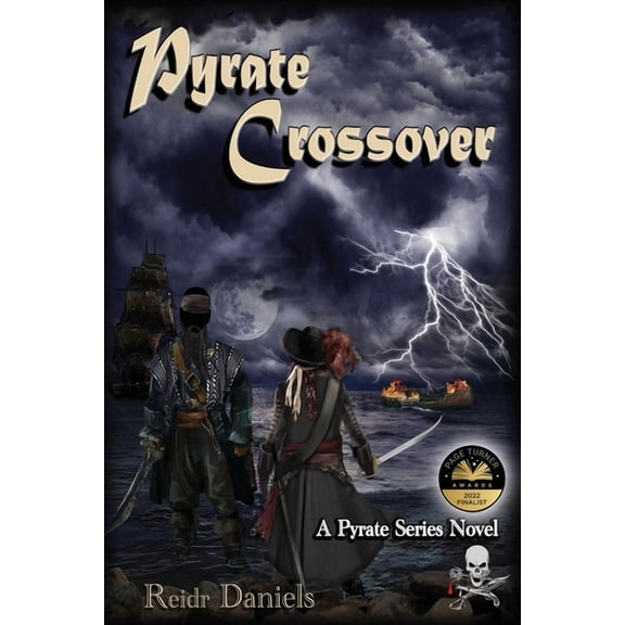Pyrate Pyrate Crossover: A Pyrate Series Novel, Book 3, (Paperback)