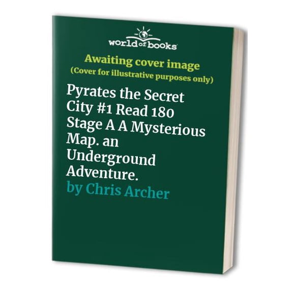 Pre-Owned Pyrates the Secret City #1 Read 180 Stage A A Mysterious Map. an Underground Adventure., 9780439124119, 0439124115, Paperback,