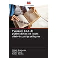 thumbnail image 1 of Pyrazolo [3,4-d] pyrimidines et leurs dÃ©rivÃ©s polycycliques, (Paperback), 1 of 1