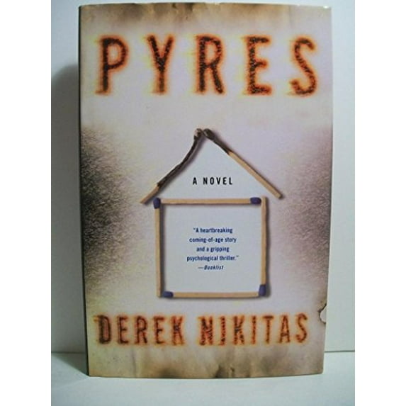 Pre-Owned Pyres (Hardcover) 0312363974 9780312363970