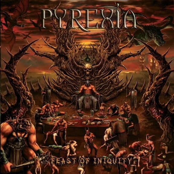 Pyrexia - Feast of Iniquity - Heavy Metal - CD