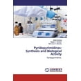 thumbnail image 1 of Pyridopyrimidines: Synthesis and Biological Activity (Paperback), 1 of 1