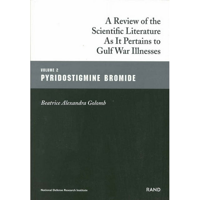 Pyridostigmine Bromide A Review of the Scientific Literature as it