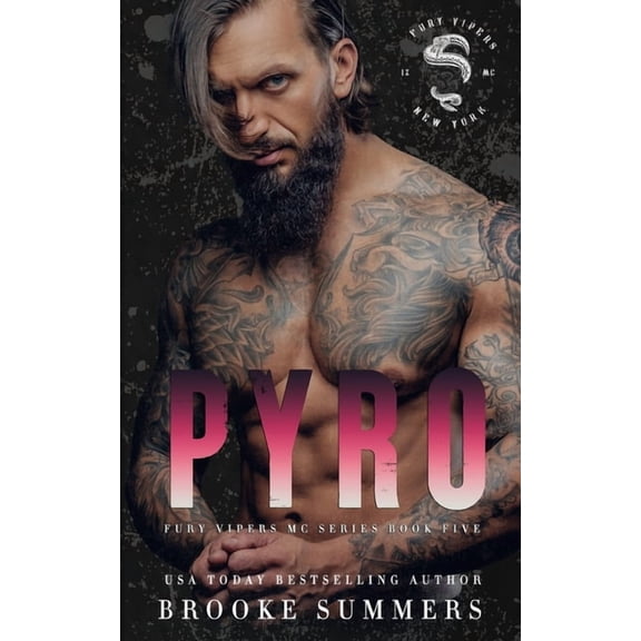 Pyro: A Made Series and Fury Vipers MC Crossover (Paperback) by Brooke Summers
