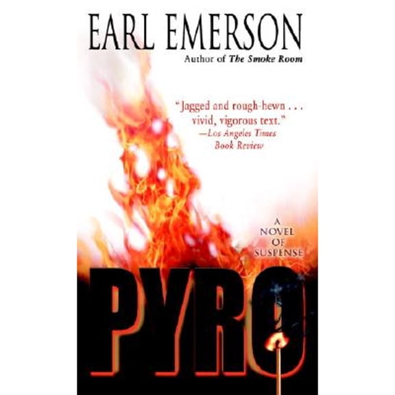 Pre-Owned Pyro: A Novel of Suspense (Unknown) 0345462890 9780345462893