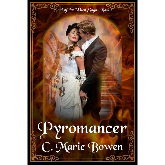 Soul of the Witch Saga Pyromancer, Book 2, (Paperback)
