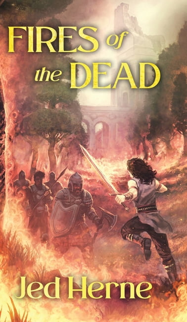 Pyro Book Pyromancer Fires of the Dead: A Fantasy Novella, Book 1, (Hardcover ...