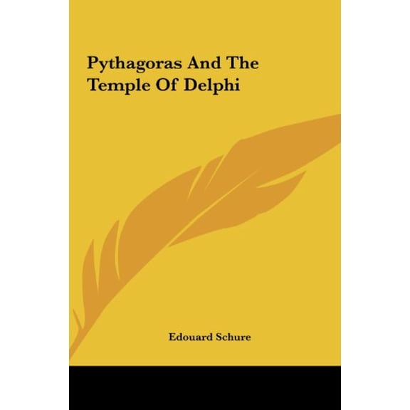 Pythagoras And The Temple Of Delphi (Hardcover)