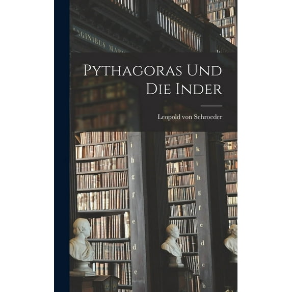 Pythagoras und die Inder (Hardcover)