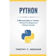 thumbnail image 1 of Pre-Owned Python: 2 Manuscripts in 1 book: -Python For Beginners -Python 3 Guide (Paperback) 1728913489 9781728913483, 1 of 1