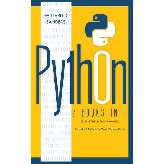 Python: 2 books in 1: learn python programming for beginners and ...