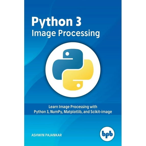 Python 3 Image Processing (Paperback)