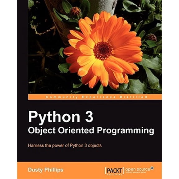 Pre-Owned Python 3 Object Oriented Programming: Harness the power of Python 3 objects (Paperback) 1849511268 9781849511261