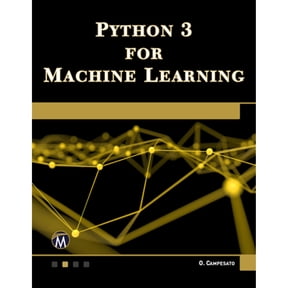 Pre-Owned Python 3 for Machine Learning (Paperback 9781683924951) by Oswald Campesato