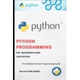 thumbnail image 1 of Learning Python Python: A Beginners Complete Reference Guide to Learn The Python Programming Language., Book 5, (Paperback), 1 of 1
