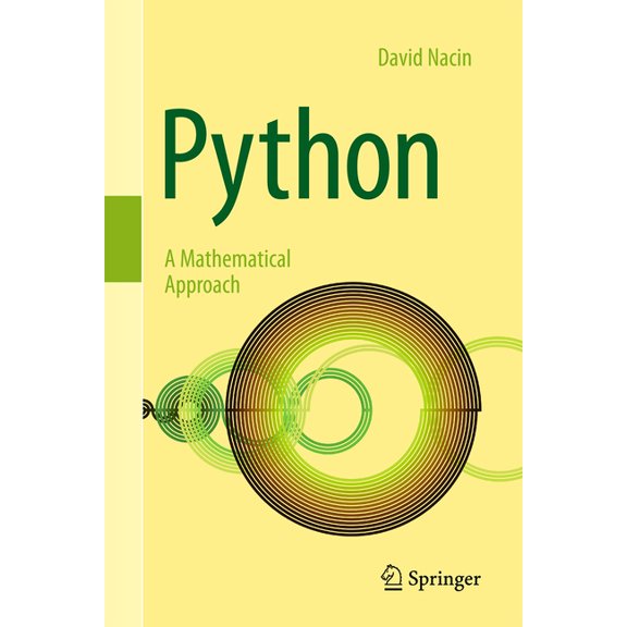 Python: A Mathematical Approach, (Hardcover)