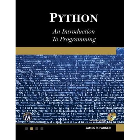 Pre-Owned Python: An Introduction to Programming (Paperback) 1944534652 9781944534653