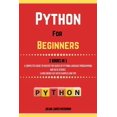 thumbnail image 1 of Python For Beginners. 2 Books in 1 : A Completed Guide to Master the Basics of Python Language Programming and Data Science. Learn Coding Fast with Examples and Tips (Paperback), 1 of 1