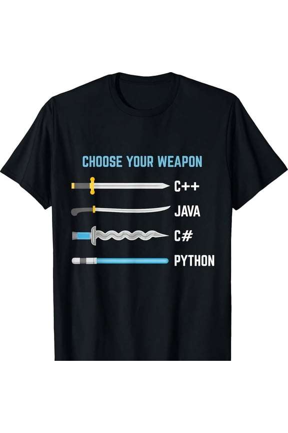 Python Choose Your Weapon Funny Computer Science T-Shirt