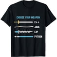thumbnail image 1 of Python Choose Your Weapon - Funny Computer Science T-Shirt, 1 of 3