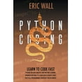 Python Coding Learn To Code Fast. Python For Data Analysis And