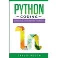 thumbnail image 1 of Python Coding: Python Coding : A Practical Guide Beyond the Basics (Series #2) (Paperback), 1 of 1
