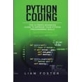 thumbnail image 1 of Python Coding: The Ultimate Advanced Guide to Improve Your Python Programming Skills, (Paperback), 1 of 1