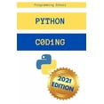 thumbnail image 1 of Python Coding: The Ultimate Guide for Beginners. Understanding Python Code Has Never Been Easier!, 1 of 1