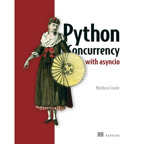 Python Concurrency with Asyncio, (Paperback)