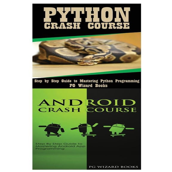 Python Crash Course + Android Crash Course