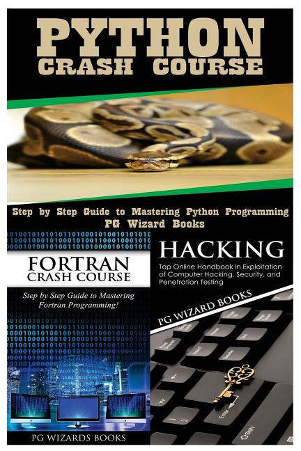 Python Crash Course + FORTRAN Crash Course + Hacking - Walmart.com