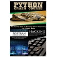 thumbnail image 1 of Python Crash Course + FORTRAN Crash Course + Hacking, 1 of 1