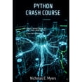 thumbnail image 1 of Python Crash Course: Python Programming for Absolute Beginners with Hands-On Coding and Real Projects, (Paperback), 1 of 1