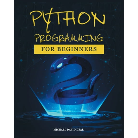 Python Crash Course for Beginners: A Practical Approach to Learn Python Programming, (Paperback)