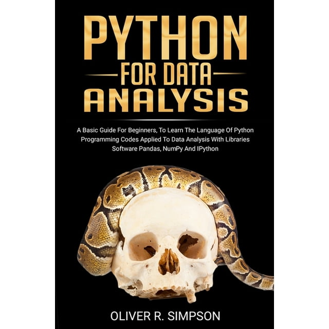 Python for Data Analysis : A Basic Guide For Beginners To Learn The ...